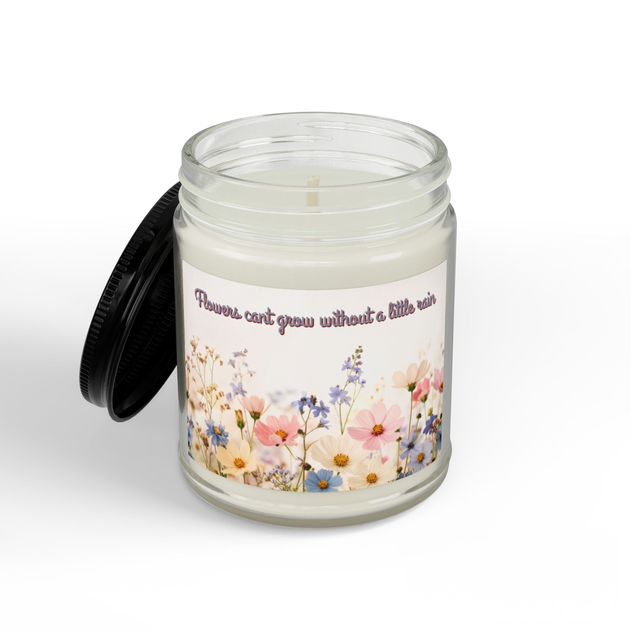Floral Soy Candle – "Flowers Can't Grow Without a Little Rain" (4oz & 9oz)