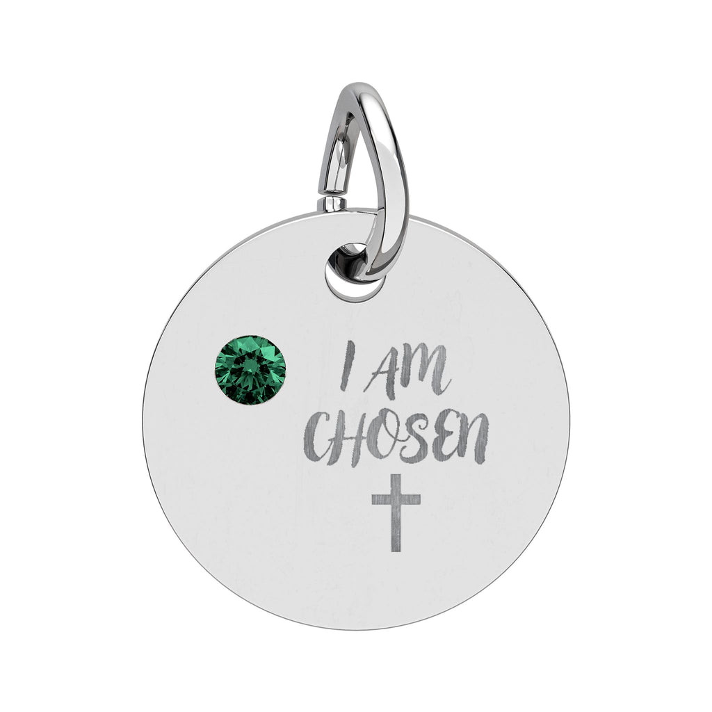 I Am Chosen Birthstone Circle Charm — Engraved Christian Cross Pendant