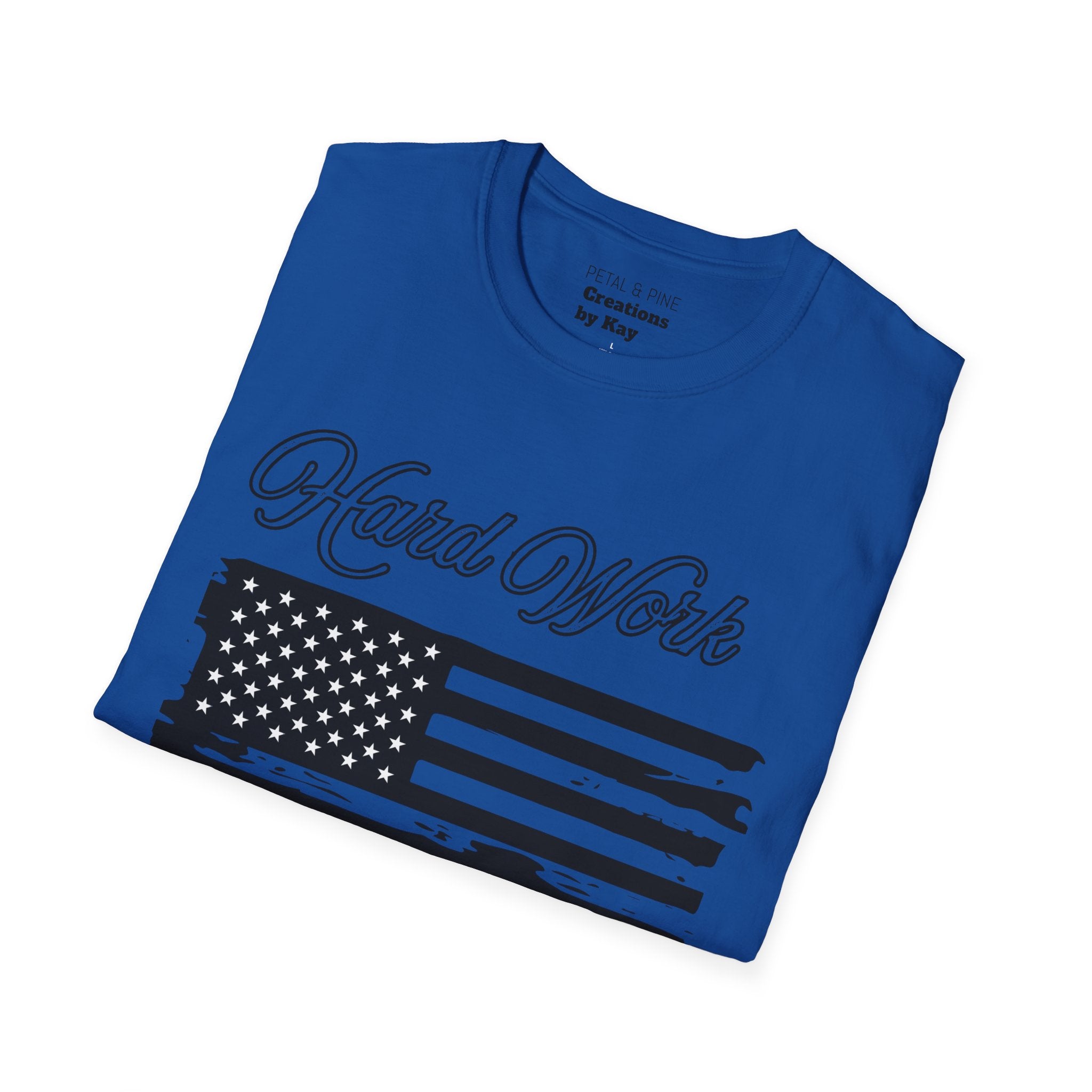 Hard Work, No Handouts tee