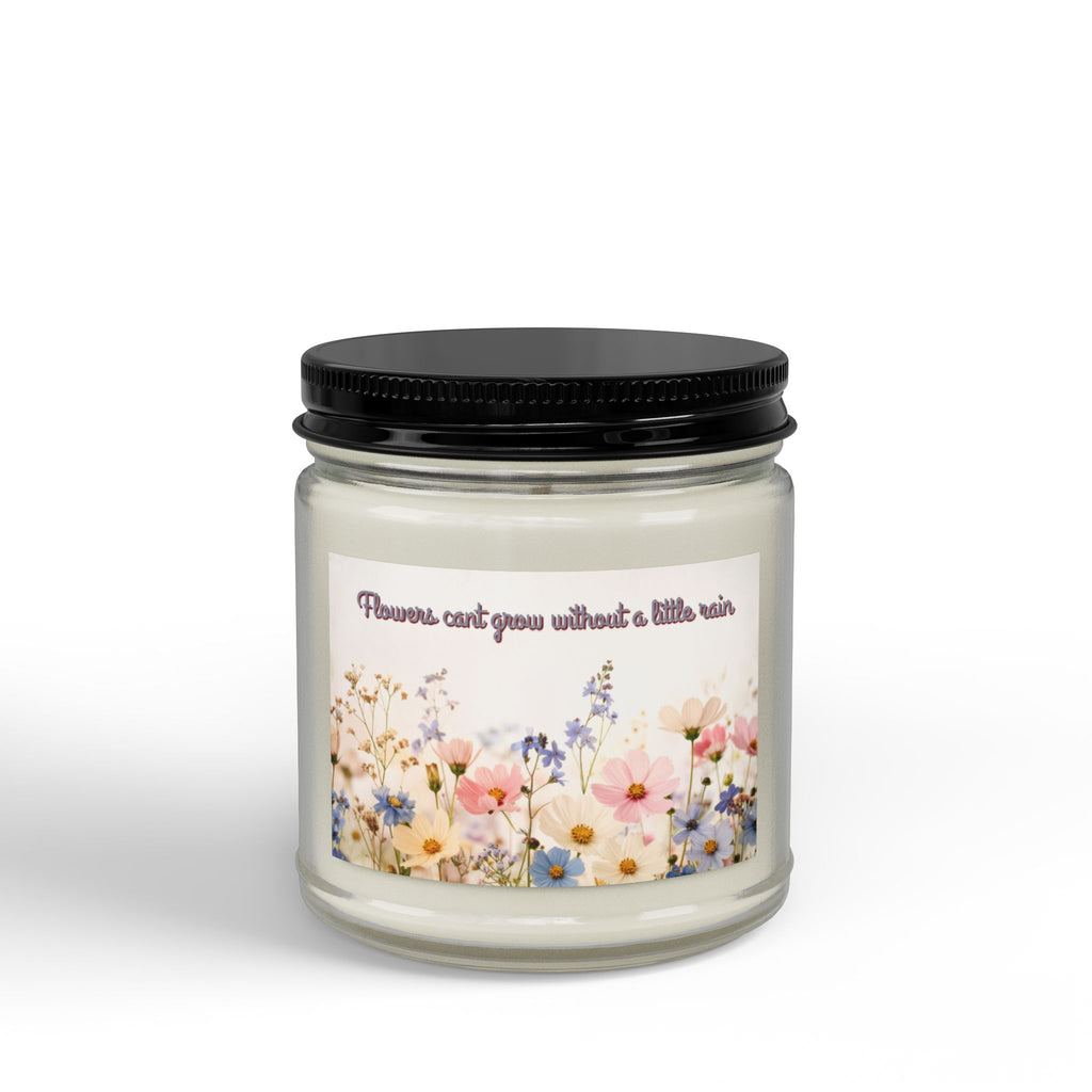 Floral Soy Candle – "Flowers Can't Grow Without a Little Rain" (4oz & 9oz)