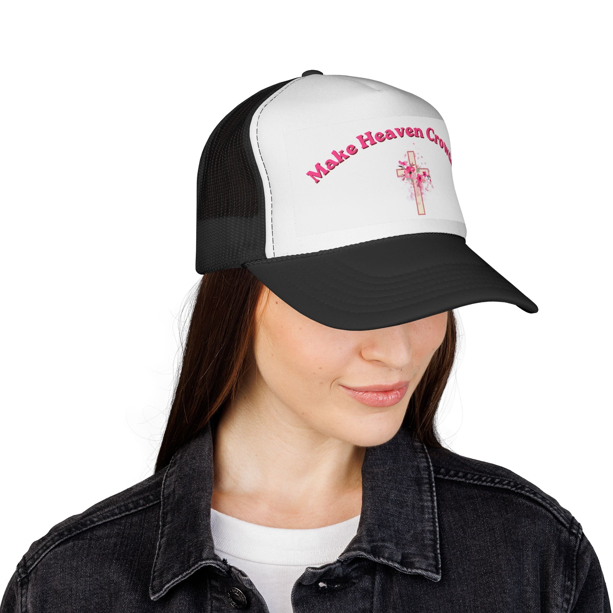 Make Heaven Crowded Trucker Cap