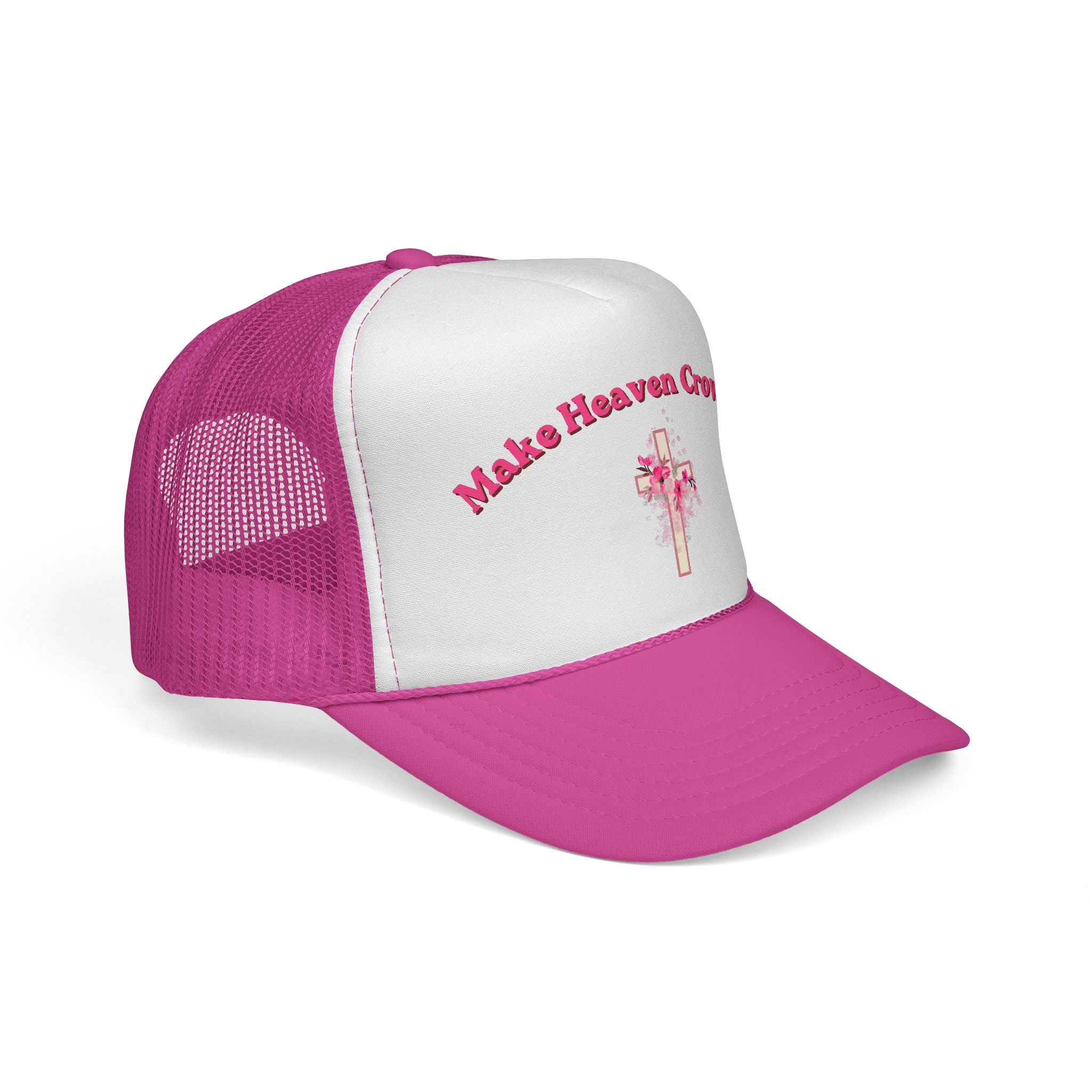 Make Heaven Crowded Trucker Cap