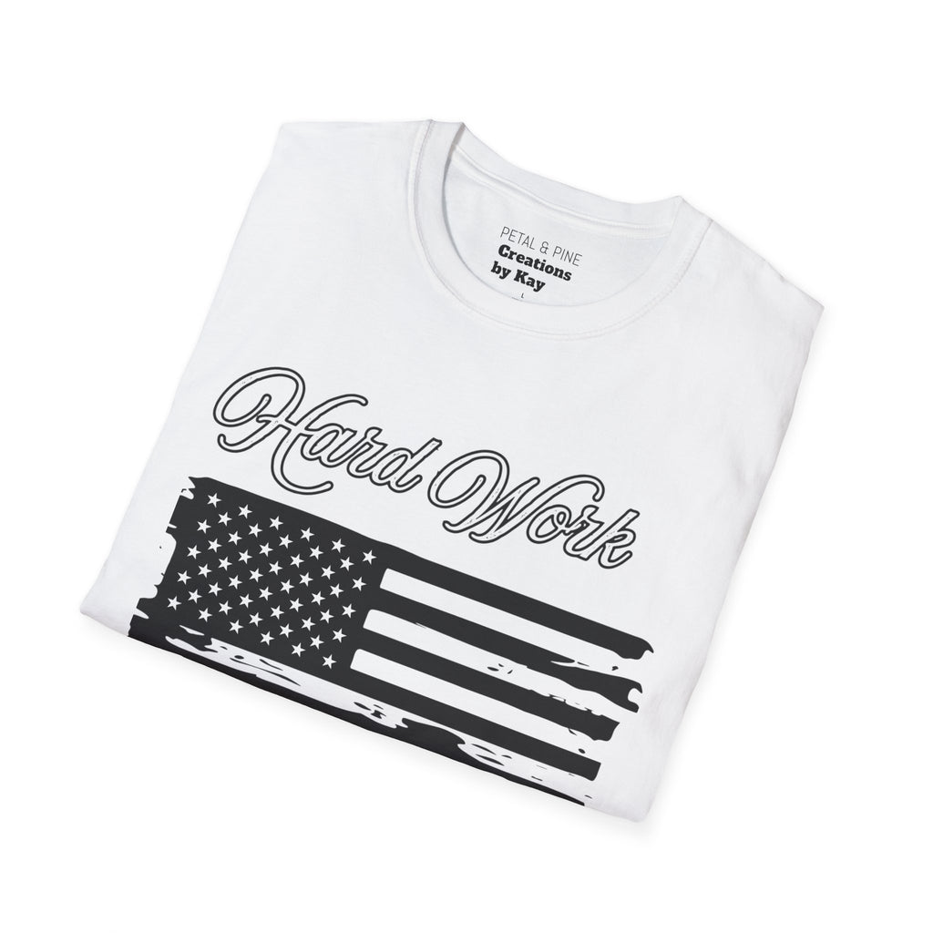 Hard Work, No Handouts tee