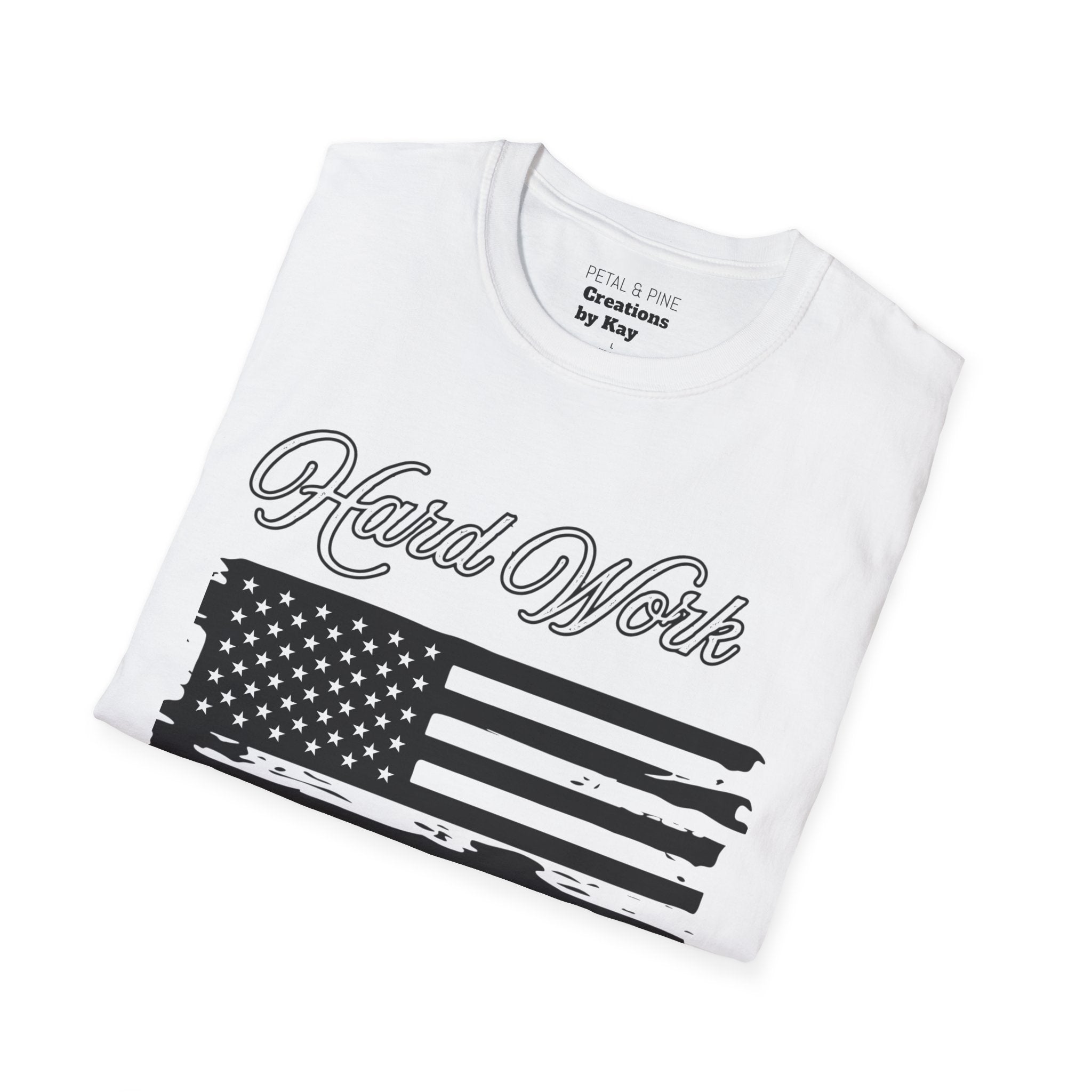 Hard Work, No Handouts tee