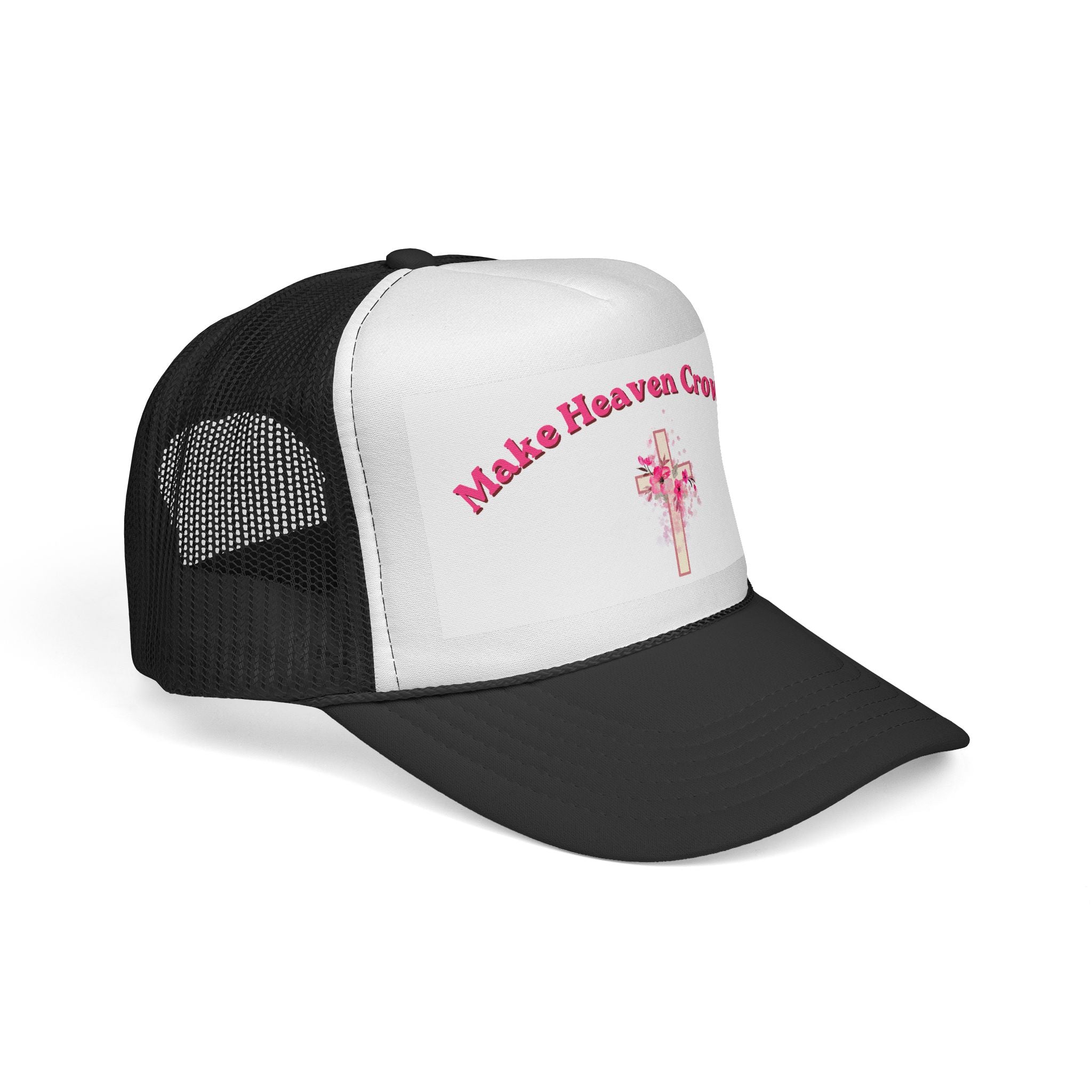 Make Heaven Crowded Trucker Cap