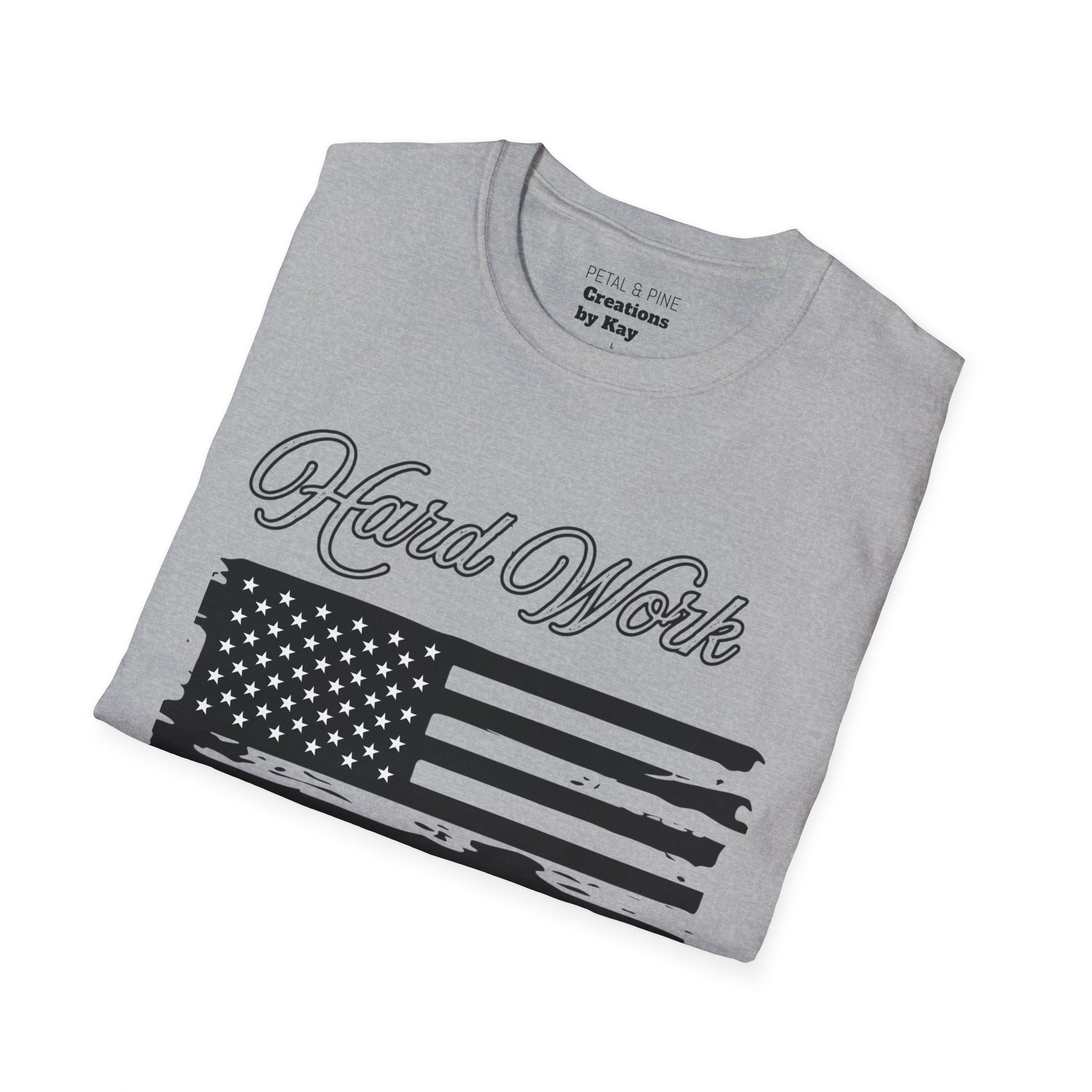 Hard Work, No Handouts tee
