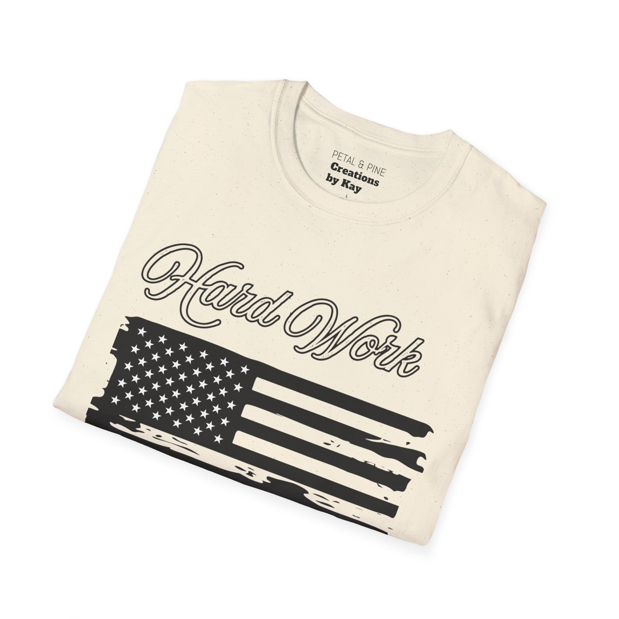 Hard Work, No Handouts tee
