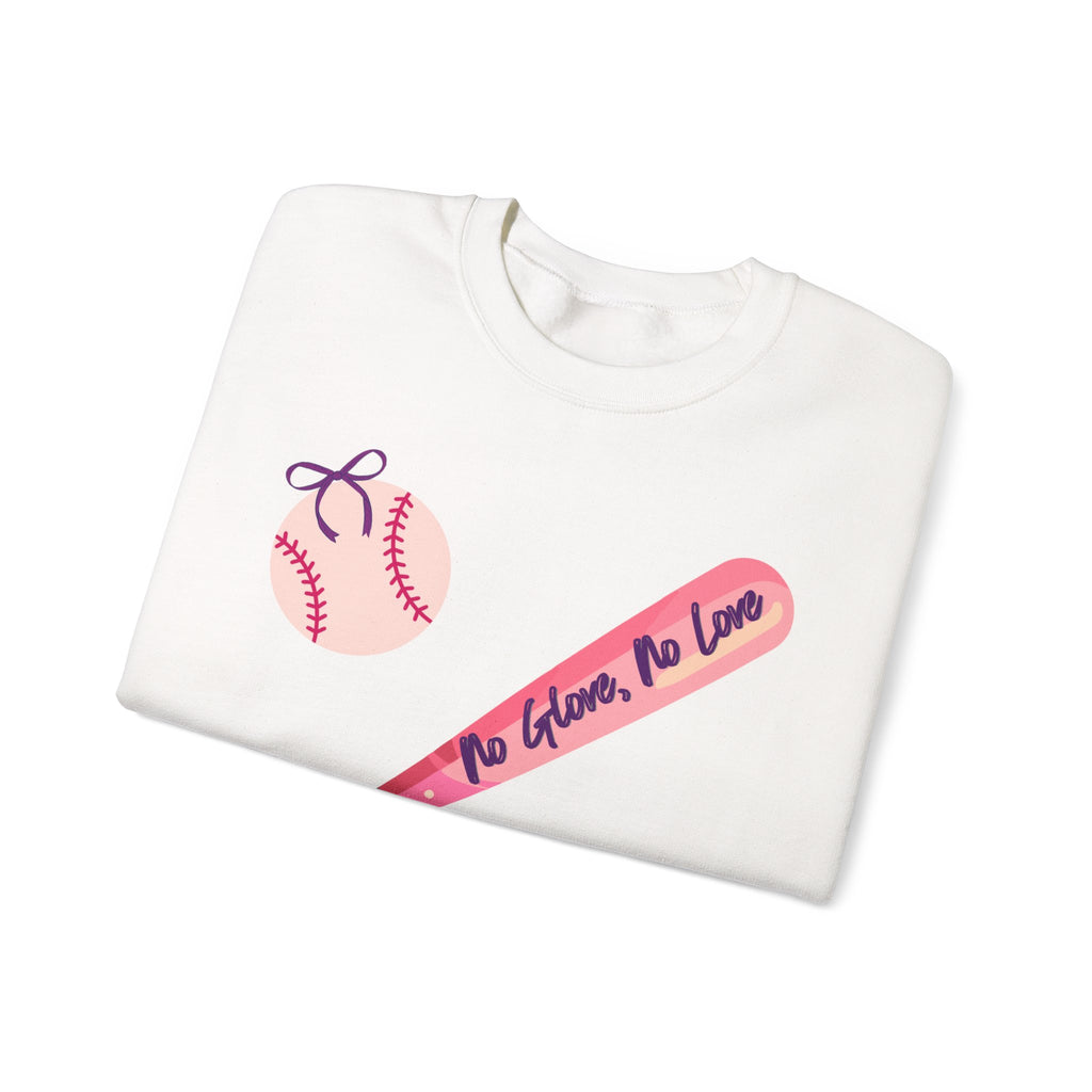 "No Glove, No Love"