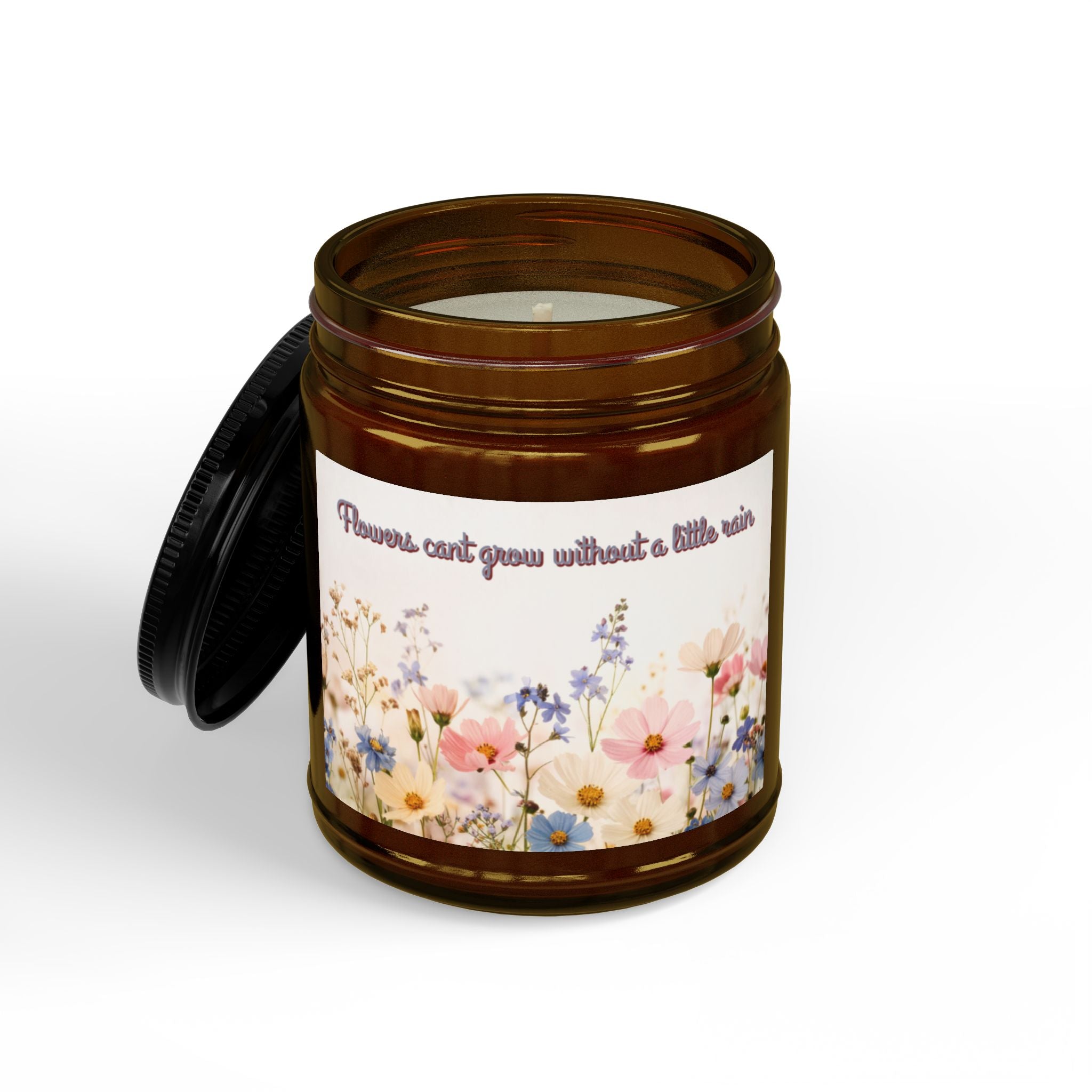 Floral Soy Candle – "Flowers Can't Grow Without a Little Rain" (4oz & 9oz)