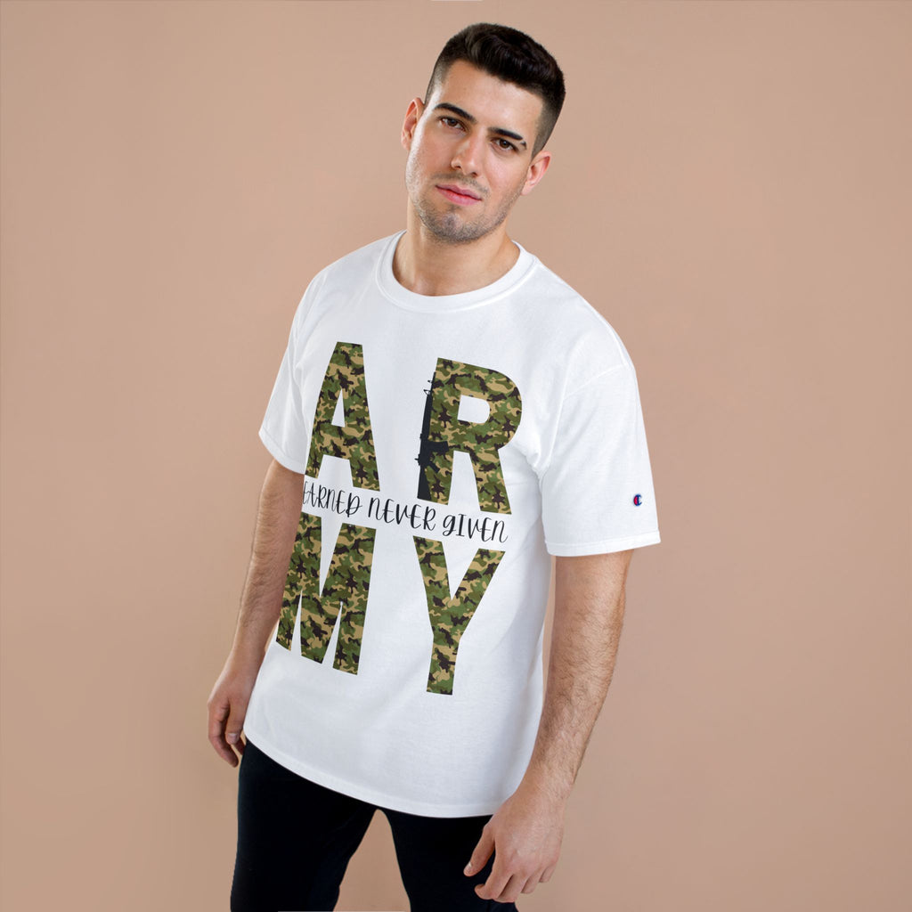 Army Camo "Earned Never Given" T-Shirt