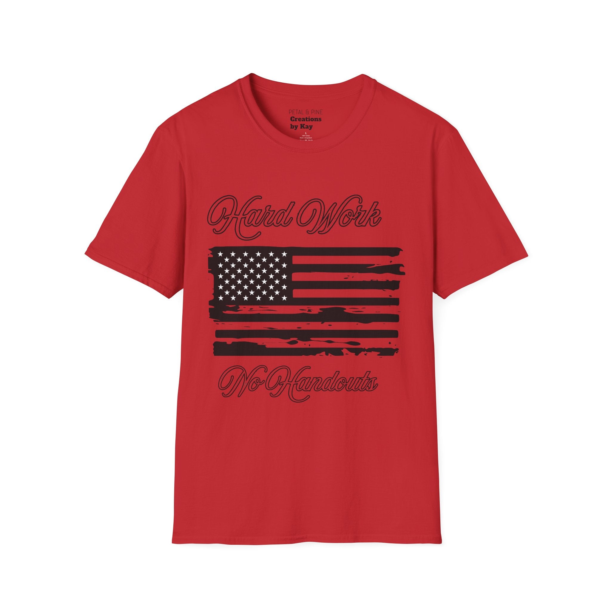 Hard Work, No Handouts tee